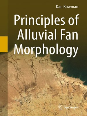cover image of Principles of Alluvial Fan Morphology